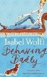 Behaving Badly